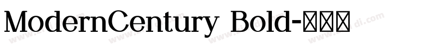 ModernCentury Bold字体转换